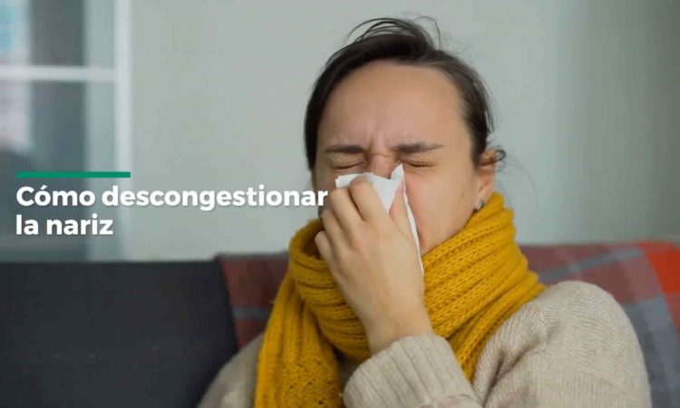 Como acabar con la descongestion nasal