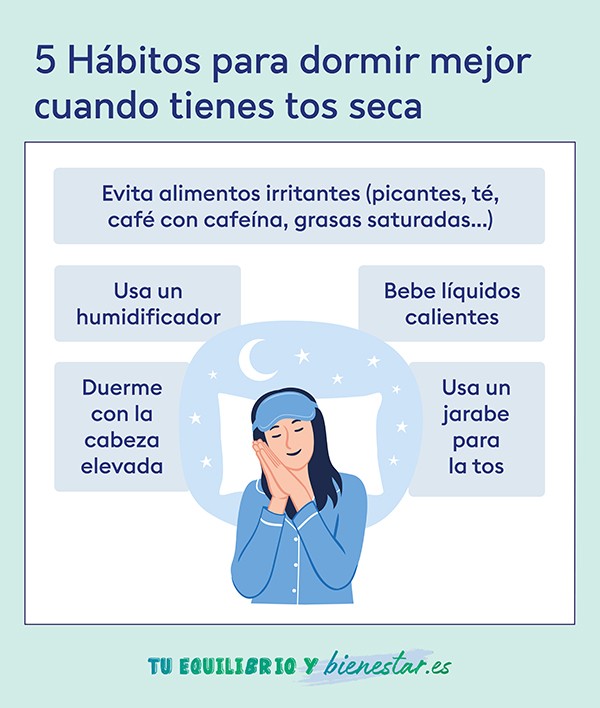 Hábitos que debes adoptar para aliviar tus síntomas de tos seca: 5 habitos dormir mejor cuando tienes tos seca - HeelEspaña